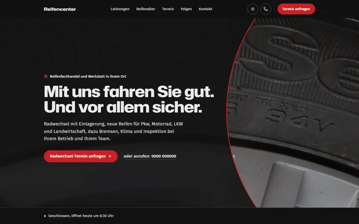 Startseite einer Vorschau für einen Reifenhandel: Überschrift „Mit uns fahren Sie gut. Und vor allem sicher.“ neben einer Reifenflanke